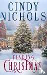 Nichols, Cindy - Finding Christmas