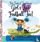 Jeonotte, Nichole Elise - Girl's Love Football Too!