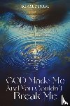 Devroe, Denise - God Made Me, and You Couldn't Break Me