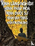 Nguyên Thu¿n - Kinh L¿ng-Nghiêm, Kinh Pháp Hoa, Kinh D¿¿c S¿, Kinh ¿¿a T¿ng, Kinh Tr¿¿ng Th¿