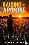 Williams, Elene - Raising An Apostle