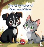 Berliew, Gene - The Adventures of Oreo and Olivia
