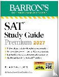 Stewart, Brian W. - SAT Study Guide Premium, 2027: 3 Practice Tests + Comprehensive Review + Online Practice and Video Lessons