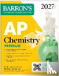Jespersen, Neil D., Kerrigan, Pamela - AP Chemistry Premium, 2027: Prep Book with 6 Practice Tests + Comprehensive Review + Online Practice