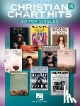  - Christian Chart Hits - 2nd Edition: 30 Top Singles Arranged for Piano/Vocal/Guitar