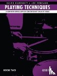 Porcaro, Joe - Playing Techniques - Book 2: A Complete Curriculum for Contemporary Drum Set Skills