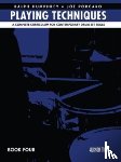 Porcaro, Joe - Playing Techniques - Book 4: A Complete Curriculum for Contemporary Drum Set Skills