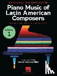  - Expanding the Repertoire: Piano Music of Latin American Composers - Book 1: Elementary to Upper Elementary Level Piano Solos