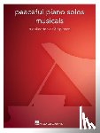  - Peaceful Piano Solos Songbook: Musicals - A Collection of 30 Well-Known Pieces Arranged for Piano Solo