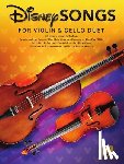 Hynson, Michelle - Disney Songs for Violin and Cello Duet: 30 Disney Favorites Arranged for Violinists and Cellists Familiar with First Position and Basic Rhythms