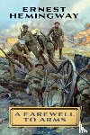 Hemingway, Ernest - A Farewell to Arms