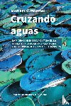 Moreno, Marisel C - Cruzando aguas