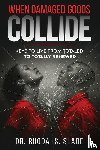 Slade, Rhoda Sabrina - When Damages Goods Collide