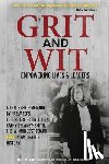 Delaney-Smith, Kathy - Grit and Wit: Empowering LIves and Leaders