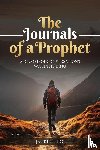 Boje, Jack - THE JOURNALS OF A PROPHET