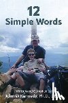 Kennedy, John W. - 12 Simple Words
