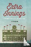 Benjamin, Jeff - Extra Innings: A Memoir of Fathers, Sons, Fandom, and Fate