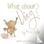 Hosty, Mike - What about Ding?