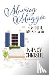 Christie, Nancy - Moving Maggie: A Midlife Moxie Novel