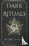 Nightshade, Brittany - Dark Rituals: Black Magic Spellbook of Curses and Power