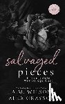 Wilson, A. M. - Salvaged Pieces