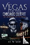 Al W Moe, Moe - Vegas and the Chicago Outfit