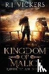 Vickers, R. J. - Kingdom of Malice