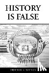 Dodson, Frederick - History is False