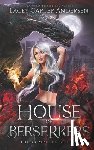 Andersen, Lacey Carter - House of Berserkers: The Complete Series