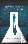 Padhee, Prabodh Ranjan - The Vision of A Middle Class Man