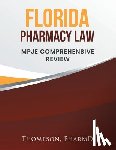 Pharmd, Thomson - Florida Pharmacy Law: Mpje Comprehensive Review