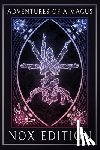 Neumann, Mars - Adventures of a Magus - The Magick Companion: NOX Edition