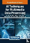  - AI Techniques for Multimedia Data Processing