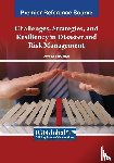  - Challenges, Strategies, and Resiliency in Disaster and Risk Management