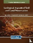  - Ecological Aspects of Soil and Land Preservation