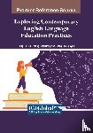  - Exploring Contemporary English Language Education Practices