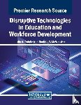  - Disruptive Technologies in Education and Workforce Development