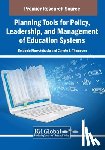  - Planning Tools for Policy, Leadership, and Management of Education Systems
