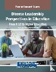  - Diverse Leadership Perspectives in Education