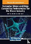  - Computer Vision and Edge Computing Technologies for the Drone Industry