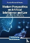  - Modern Perspectives on Artificial Intelligence and Law