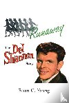 Young, Brian C - RUNAWAY - The Del Shannon Story