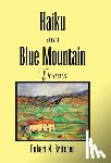 Britcher, Robert N. - Britcher, R: Haiku and Blue Mountain Poems