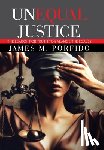 Porfido, James M. - Porfido, J: Unequal Justice