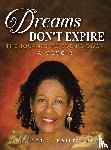 Bailey, Jennifer G. - DREAMS DON'T EXPIRE