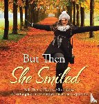Annise - But Then She Smiled