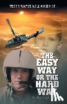 Williamson Sr., Terry Wayne - The Easy Way or the Hard Way