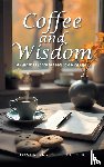Olender, Rosemary A. - Coffee and Wisdom