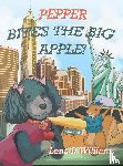 Williams, Lena R. - Pepper Bites The Big Apple!