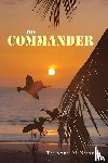 Nugent, Timothy M - The Commander